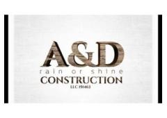 Build Your Dream Home with A&D Rain or Shine  18+ Years of Experience!