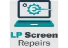 LP Screen Repairs