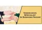 Vashikaran Astrologer in Sudhama Nagar