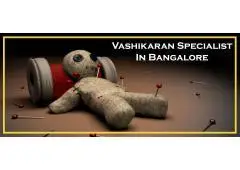 Kerala Vashikaran Specialist in Bangalore
