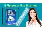 10 Steps to a 5-Figure Online Business E-books—Your Easy Guide to Success