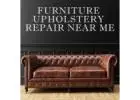 Furniture Upholstery Repair Near Me 