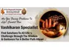 Vashikaran Specialist in Bangalore